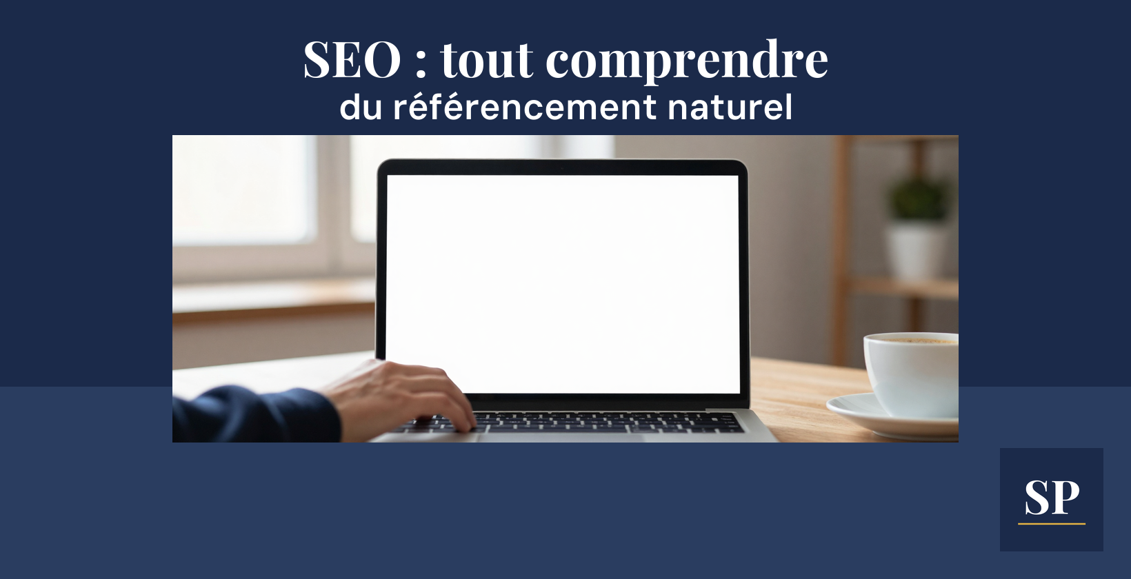Photo éditoriale liée au référencement naturel